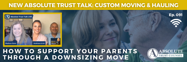 091: How to Support Your Parents Through a Downsizing Move